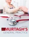 Murtagh's General Practice 9e - John Murtagh ; Justin Coleman ; Clare Murtagh ; Sarah Metcalfe - 9781761000058