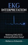 EKG Interpretation - Rebecca Edwards - 9781761032530