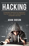 Hacking - Adam Dodson - 9781761032813