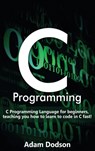 C Programming - Adam Dodson - 9781761032899