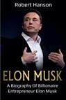 Elon Musk - Robert Hanson - 9781761036835