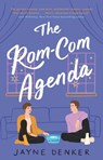 The Rom-Com Agenda - Jayne Denker - 9781761109560