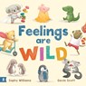 Feelings Are Wild - Sophy Williams - 9781761180262