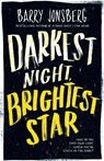 Darkest Night, Brightest Star - Barry Jonsberg - 9781761180385