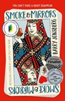 Smoke & Mirrors - Barry Jonsberg - 9781761180750