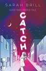 Catch - Sarah Brill - 9781761182037