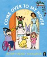 Come Over to My House: Cbca Notable Book - Eliza Hull - 9781761212680