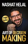 The Art of Decision Making - Nashat Helal - 9781761241604