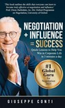 Negotiation + Influence = Success - Giuseppe Conti - 9781761242359