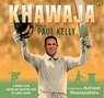 Khawaja - Paul Kelly - 9781761340611
