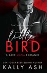 Little Bird - Kally Ash - 9781761421303
