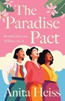The Paradise Pact - Anita Heiss - 9781761428128