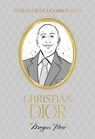 Words from a Fashion Icon: Christian Dior - Megan Hess - 9781761451348