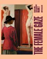 The Female Gaze in Art and Photography: Volume 2 - Anita Selzer - 9781761451690