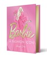 Barbie: A Fashion Icon - Megan Hess - 9781761452901
