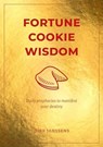 Fortune Cookie Wisdom - Dirk Janssens - 9781761500572