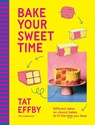 Bake Your Sweet Time - Tat Effby - 9781761501173
