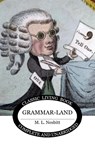 Grammar-land - M. L. Nesbitt - 9781761532924