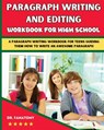 Paragraph Writing And Editing Workbook For High School - Fanatomy - 9781763512566