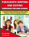 Paragraph Writing And Editing Workbook For High School - Fanatomy - 9781763512566
