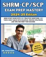 SHRM - CP/SCP Exam Prep Mastery - Fanatomy - 9781763512573