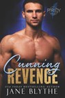 Cunning Revenge - Jane Blythe - 9781764174565