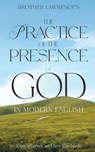 The Practice of the Presence of God - Brother Lawrence - 9781764585330