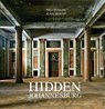 Hidden Johannesburg - Paul Duncan - 9781770079922