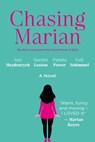 Chasing Marian - Amy Heydenrych ; Qarnita Loxton ; Pamela Power ; Gail Schimmel - 9781770107618