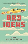 Bad Ideas - Missy Marston - 9781770414617
