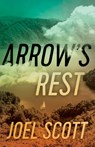 Arrow's Rest - Joel Scott - 9781770415720