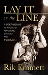 Lay It On The Line - Rik Emmett - 9781770416284