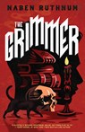 The Grimmer - Naben Ruthnum - 9781770417045