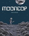 Mooncop - Tom Gauld - 9781770462540