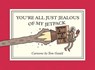 You're All Just Jealous of My Jetpack - Tom Gauld - 9781770468061