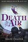 Death in the Air - Shane Peacock - 9781770490802