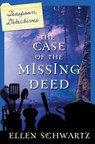 The Case of the Missing Deed - Ellen Schwartz - 9781770492677