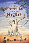 In the Forests of the Night - Alison Hughes - 9781770867857