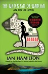 Hamilton, I: Water Rat of Wanchai + the Dragon Head of Hong - Ian Hamilton - 9781770898110