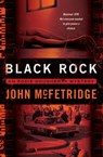 Black Rock - John McFetridge - 9781770904897
