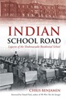 Indian School Road - Chris Benjamin - 9781771082136