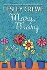 Mary, Mary - Crewe Lesley Crewe - 9781771084536