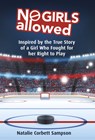 No Girls Allowed - CORBETT SAMPSON,  Natalie - 9781771087773