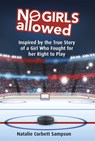 No Girls Allowed - Natalie Corbett Sampson - 9781771087780