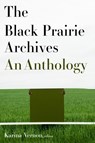 The Black Prairie Archives - Karina Vernon - 9781771123747