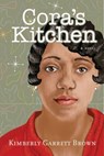 Cora's Kitchen - GARRETT BROWN,  Kimberly - 9781771338516