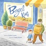 Bagel King - Andrew Larsen - 9781771385749