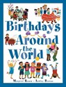 Birthdays Around The World - Margriet Ruurs ; Ashley Barron - 9781771386241