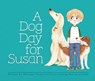A Dog Day for Susan - Maureen Fergus - 9781771471442