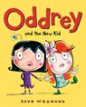 Oddrey and the New Kid - Dave Whamond - 9781771472463